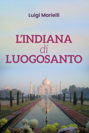 L'indiana di Luogosanto - Luigi Marielli | 