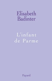 L infant de Parme