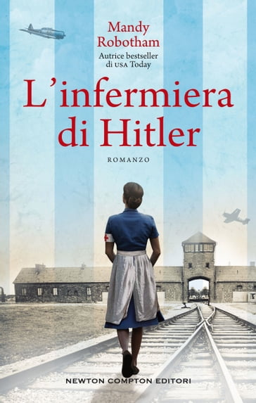 L'infermiera di Hitler - Mandy Robotham