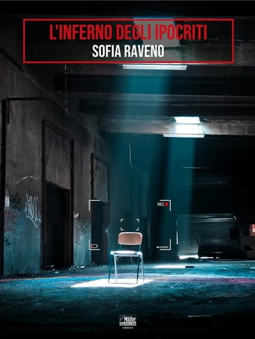 L'inferno degli ipocriti - Sofia Raveno