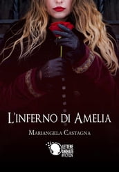 L inferno di Amelia