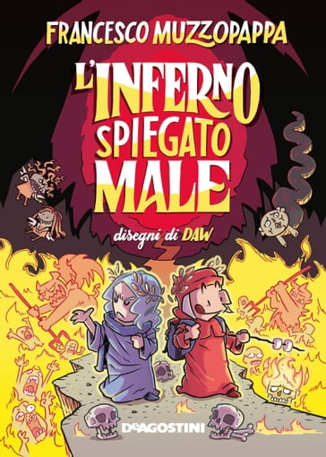 L'inferno spiegato male - Francesco Muzzopappa