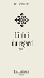 L infini du regard