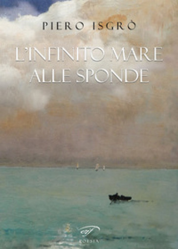 L'infinito mare alle sponde - Piero Isgrò