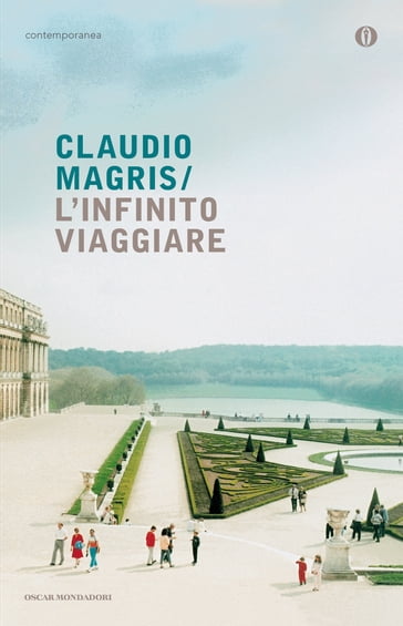 L'infinito viaggiare - Claudio Magris