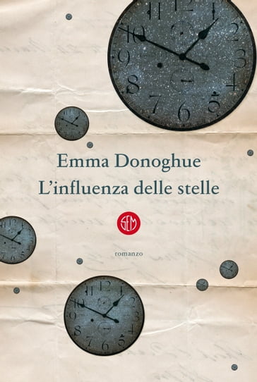 L'influenza delle stelle - Emma Donoghue