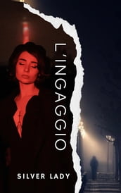 L ingaggio