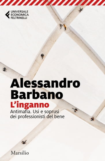 L'inganno - Alessandro Barbano