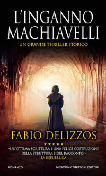 L'inganno Machiavelli - Fabio Delizzos