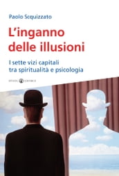 L inganno delle illusioni