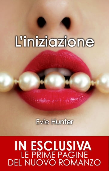 L'iniziazione - Evie Hunter