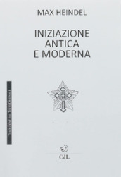 L iniziazione antica e moderna