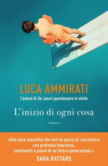L'inizio di ogni cosa - Luca Ammirati