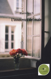 L innocenza del male