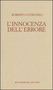 L innocenza dell errore