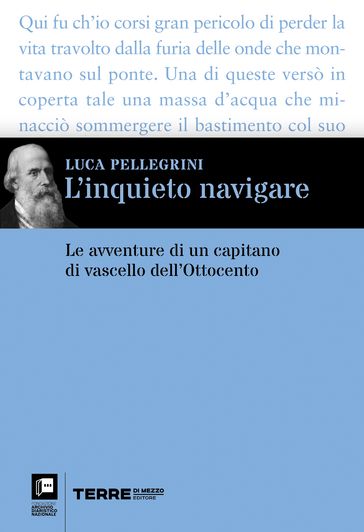 L'inquieto navigare - Pellegrini Luca