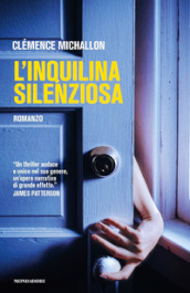 L inquilina silenziosa