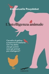 L intelligenza animale