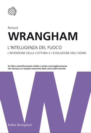 L'intelligenza del fuoco - Richard Wrangham