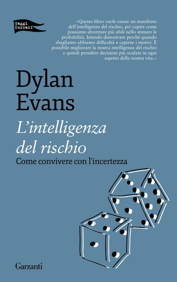 L'intelligenza del rischio - Dylan Evans