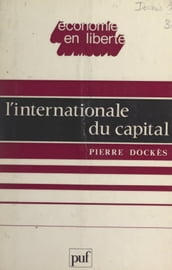 L internationale du capital