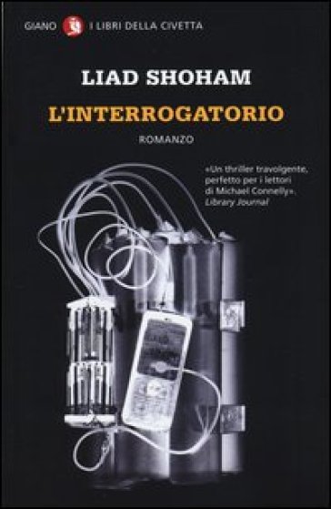 L'interrogatorio - Liad Shoham