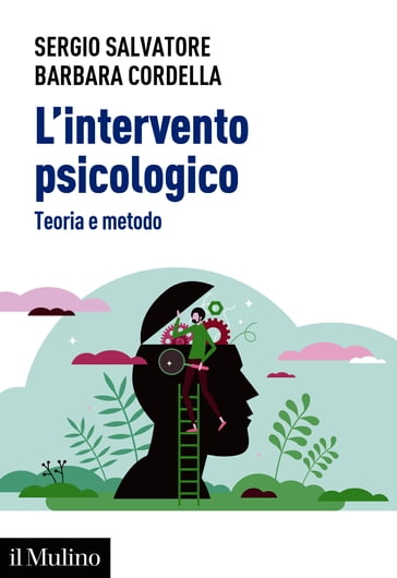 L'intervento psicologico - Sergio Salvatore - Cordella Barbara