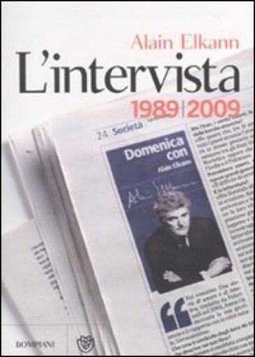 L'intervista 1989-2009 - Alain Elkann