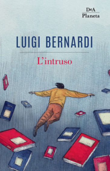 L'intruso - Luigi Bernardi | 