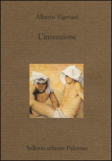 L'invenzione - Alberto Vigevani