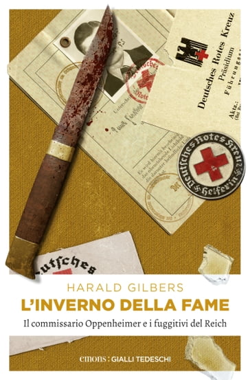 L'inverno della fame - Harald Gilbers