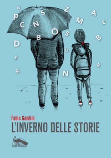 L'inverno delle storie - Fabio Gandini
