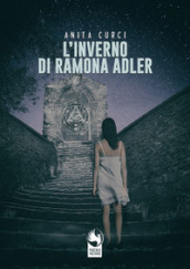 L inverno di Ramona Adler