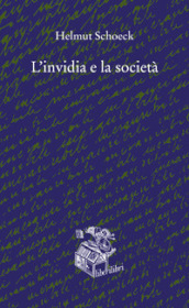 L invidia e la società