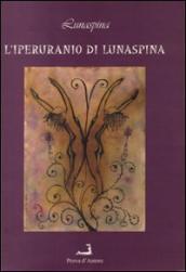 L iperuranio di Lunaspina