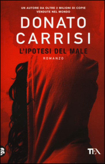 L'ipotesi del male - Donato Carrisi