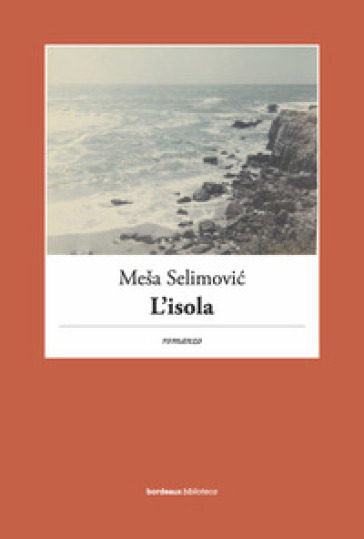 L'isola - Mesa Selimovic