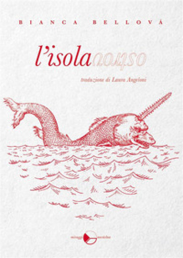 L'isola. Nuova ediz. - Bellová Bianca