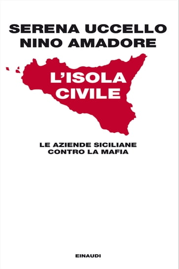 L'isola civile - Nino Amadore - Serena Uccello