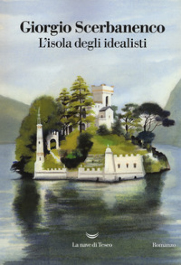 L'isola degli idealisti - Giorgio Scerbanenco