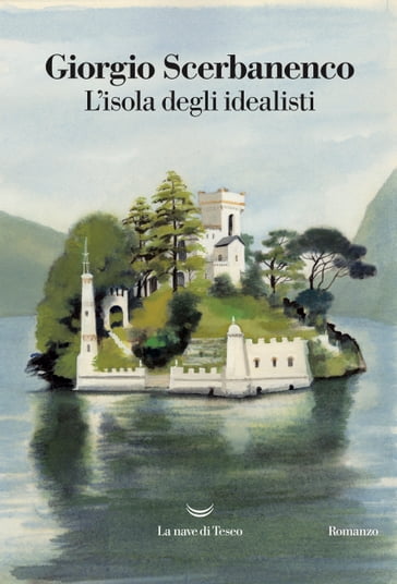 L'isola degli idealisti - Giorgio Scerbanenco