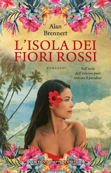 L'isola dei fiori rossi - Alan Brennert