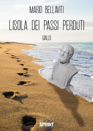 L'isola dei passi perduti - Mario Bellaviti