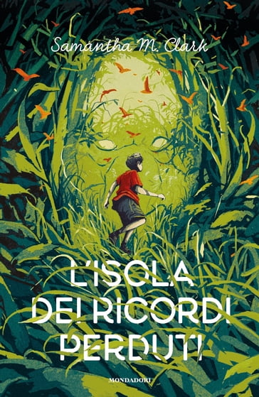 L'isola dei ricordi perduti - Samantha M. Clark