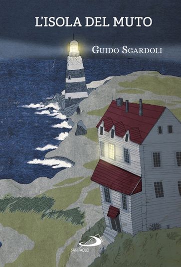 L'isola del muto - Guido Sgardoli