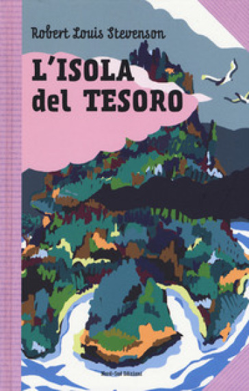 L'isola del tesoro - Robert Louis Stevenson