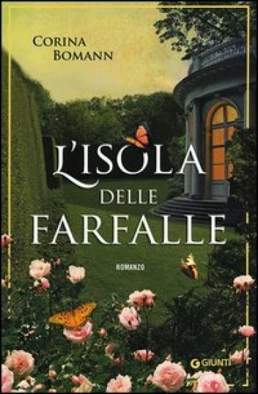 L'isola delle farfalle - Corina Bomann