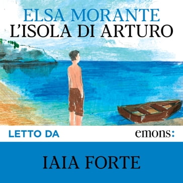 L'isola di Arturo - Elsa Morante