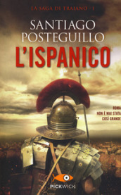 L'ispanico - Santiago Posteguillo
