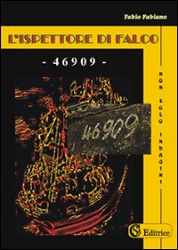 L'ispettore di Falco. 46909 - Fabio Fabiano